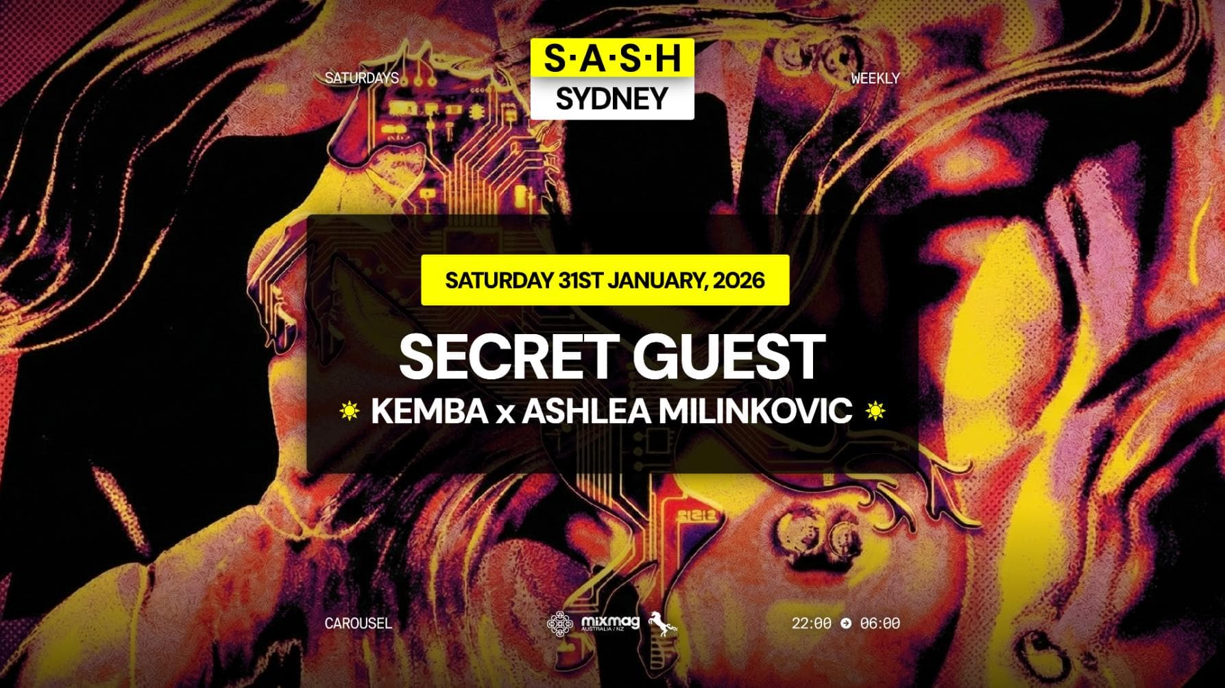 ★ S.A.S.H Sydney ★ Secret Guest ★ Saturday 31st January ★