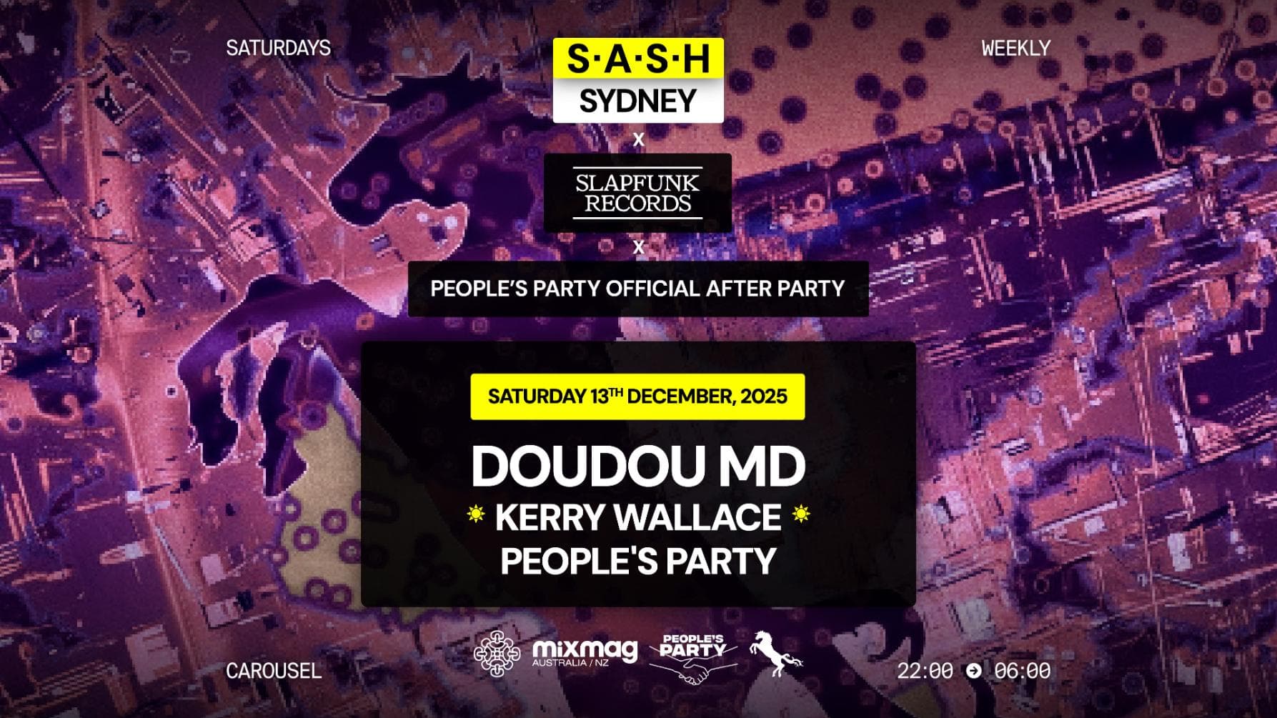 ★ S.A.S.H Sydney ★ SlapFunk ★ Doudou MD ★ Saturday 13th December ★